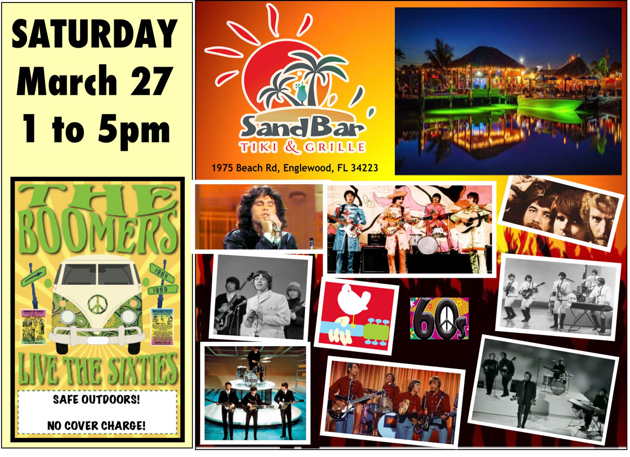Flyer: Saturday March 27, 1 to 5pm, The Boomers - Live the Sixties; Safe Outdoors - No Cover Charge! Collage of 60s band photos
